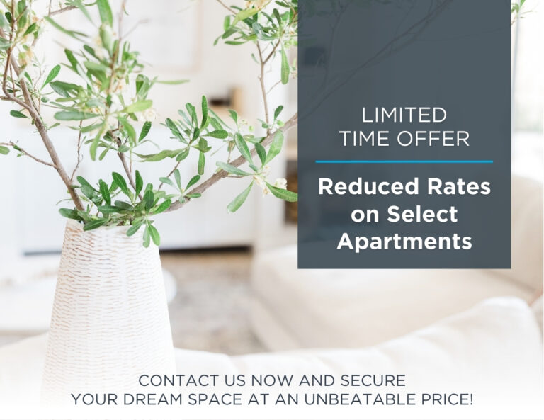 Reduced Rates on Select Apartments